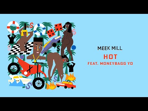 Meek Mill - Hot (feat. Moneybagg Yo) [Official Audio] 