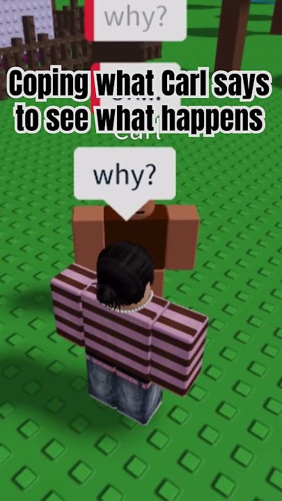 Coping what Carl says.. (in NPC are getting smarter!) #roblox #smart