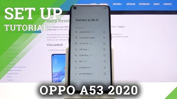 How to Initially Set Up OPPO A53 2020 – First Activation / Configuration