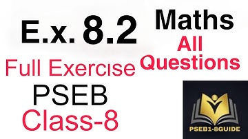 Ex. 8.2 ch -8 ( class 8)New Maths Book PSEB #pseb #solved #class8 #mathnewbook