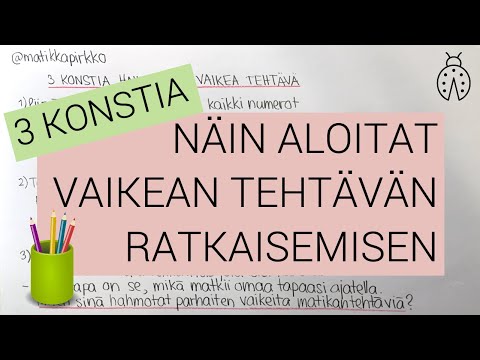 Vaikea matematiikan tehtävä | Kolme konstia saada laskun langanpäästä kiinni! 💪🏻 | Matikkapirkko