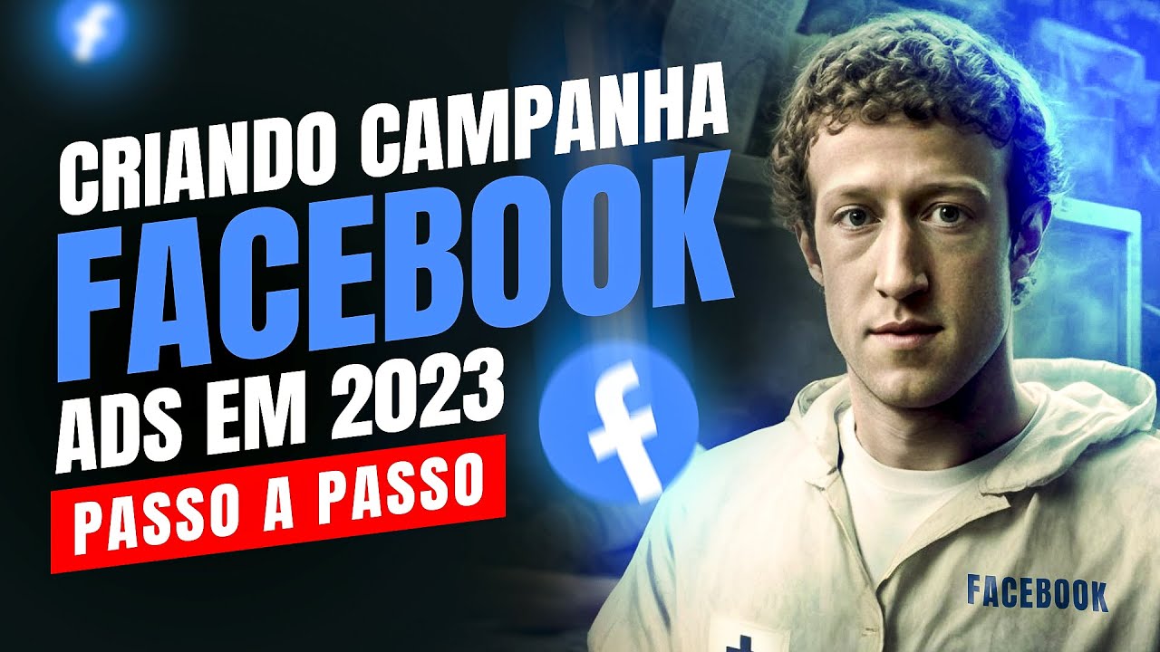 como-fazer-campanha-no-facebook-ads-em-2023-youtube