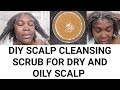 Scalp Exfoliating Scrub To Boost Your Hair Growth | how to clean your scalp  to remove deep buildup