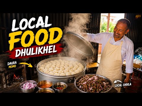 Trying Local Food in Dhulikhel || Daura Momo