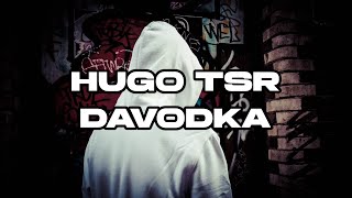 Le Meilleur du Rap Français - Hugo TSR &amp; Davodka