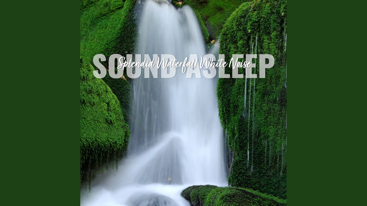 Sleduj Splendid Waterfall White Noise, Pt. 3 na YouTube