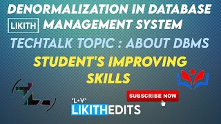 TechTalk Topic About : Denormalization In DataBase Management System (DBMS) || CSE-AI || TechLikith