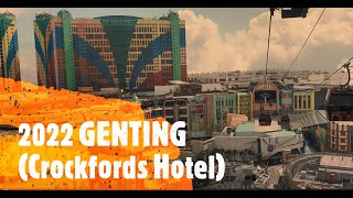 2022 Genting Highlands (Crockfords Hotel) - DrY