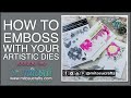 How To Use Artistically Inked Stamp and Die Emboss Artistic Dies For Card Making with Stampin' Up!
