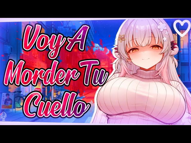 ASMR | YANDERE te MUERDE el CUELLO y te S3CUESTRA 💋🔪  ⁄ Roleplay Español