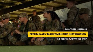 Preliminary Marksmanship Instruction | 2nd Regiment, Advanced Camp | CST 2023