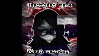 ⚠️flash warning⚠️ heartbeat meme #capcut #alightmotion #procreate #horror #oc #trend