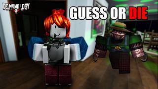I Have To Guess The Ghost Before It Hunts