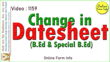 Change in B.Ed Date-Sheet | update by Online Form Info