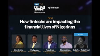 How fintechs are impacting the financial lives of Nigerians | The Fintech Summit 2022