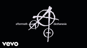Aftermath - Diethanasia (Official Music Video)