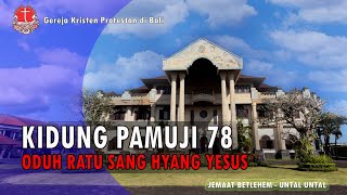 Download Lagu Kidung Pamuji No. 78 - ODUH RATU SANG HYANG YESUS MP3 Download Lagu Kidung Pamuji No. 78 - ODUH RATU SANG HYANG YESUS MP3