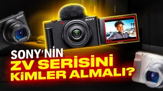 Sony'nin ZV kamera ailesi kimlere hitap ediyor? Kim, hangi kamerayı almalı? screenshot 1