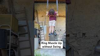 Ring Muscle Up No Swing