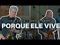 Angelo Torres e Fabio Costa - Porque Ele Vive - (Instrumental Sax)