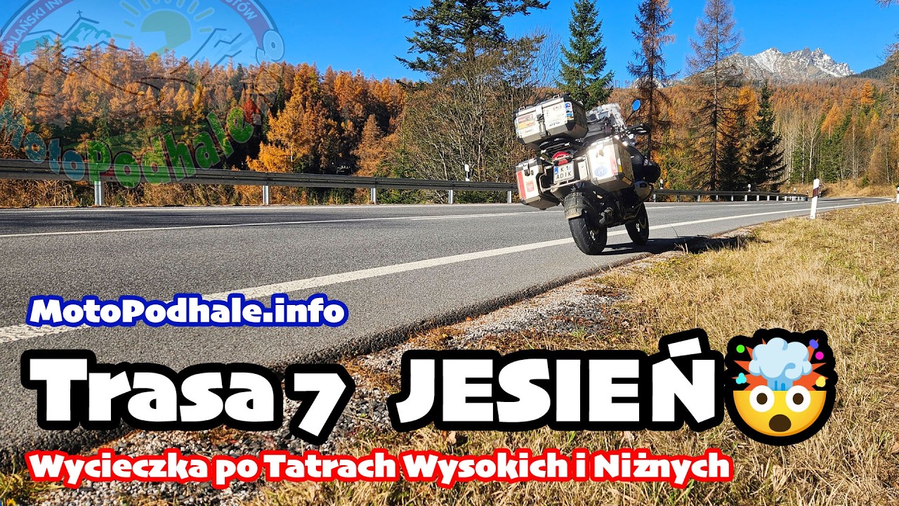 Z jesienną wizytą w słowackich Tatrach Wysokich i Niżnych | Trasa 7 MotoPodhale.info