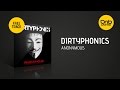 Dirtyphonics - Anonymous [Free]