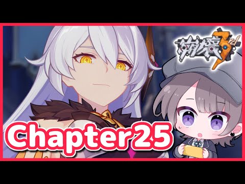 【崩壊3rd】初心者艦長がChapter25「明日を燃やす炎」前半をやる！【Honkai Impact 3rd/個人Vtuber/相楽アキラ】