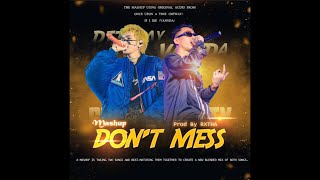 DITWAY - DON'T MESS Feat. VANNDA (Prod. by RXTHA) MAHSUP (MUSIC VIDEO)