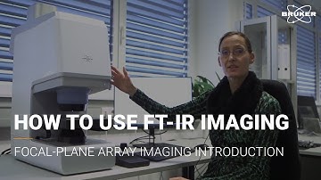 How-to use FT-IR imaging | FTIR Microscopy | What is the LUMOS II?
