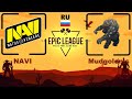 🔴NAVI natus vincere vs Mudgolems [RU] Epic League |Bo3|