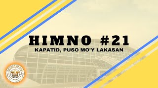 HIMNO #21 - KAPATID PUSO MO’Y LAKASAN