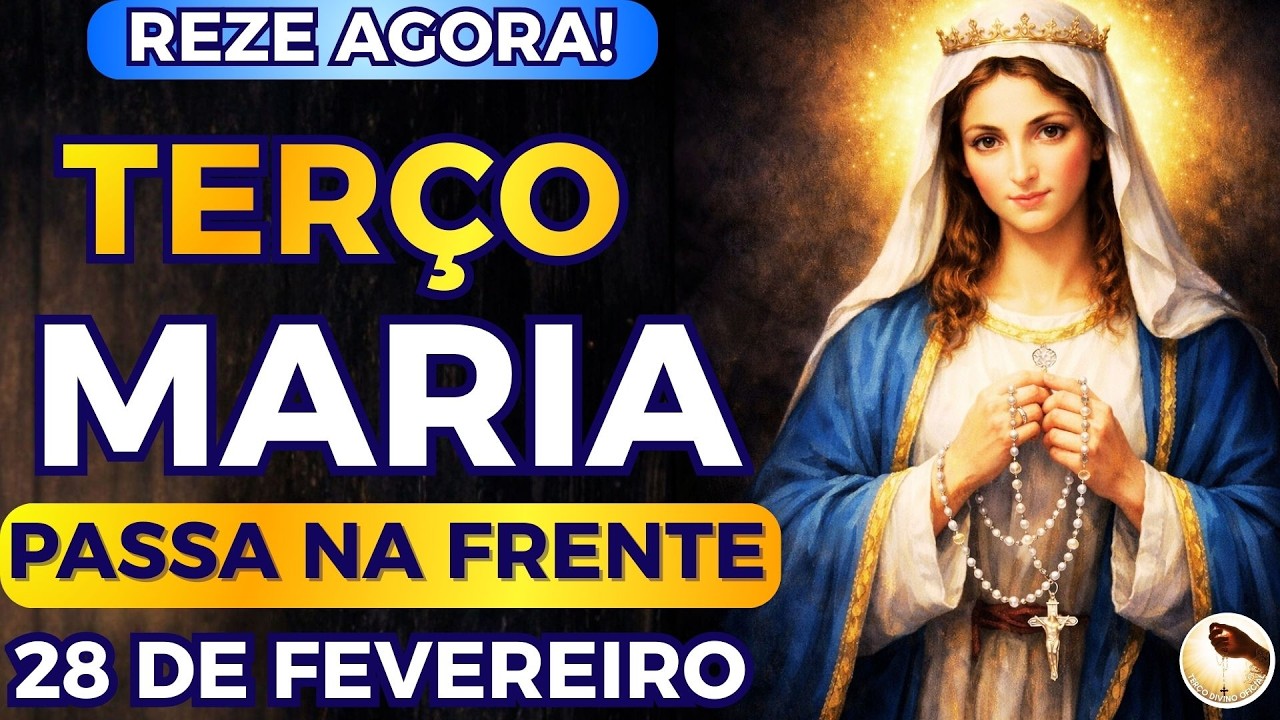 📿TERÇO de MARIA PASSA na FRENTE vem ABRIR SEUS CAMINHOS AINDA HOJE! REZE AGORA COM MARIA