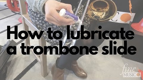 How to Lubricate Your Trombone Slide