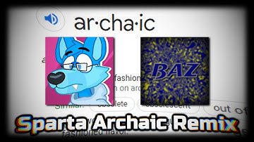 [Collab] Multisource - Sparta Archaic Remix