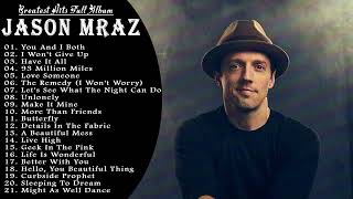 Top 20 Jason Mraz Greatest Hits Playlist 2023 - Best Songs Of Jason Mraz