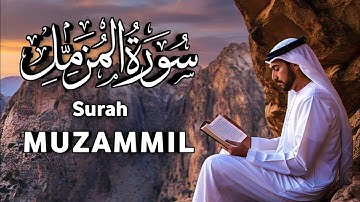 Surat Al-Muzzammil 🕌✨🕌🧡 | سورة المزمل | Surat Muzzammil (Enshrouded One) 🕌 ❤️✨