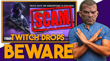Warning: The Tarkov Twitch Drops Situation Is a Disaster