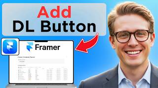 How To Add Download Button In Framer (Easy Guide)