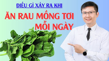 Điều Gì Xảy Ra Khi Ăn Rau Mồng Tơi Mỗi Ngày | Cao Minh Trường