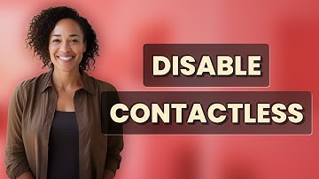 How Can I Temporarily Disable Contactless Payments on My Card?