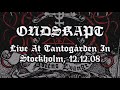 Capture de la vidéo Ondskapt - Live At Tantogården 2008 (Full Set)