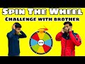Spin the wheel challenge with brother  anukrish vlog