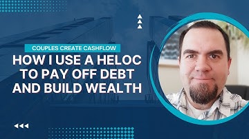 How I Use a HELOC to Pay Off Debt and Build Wealth: Velocity Banking 101
