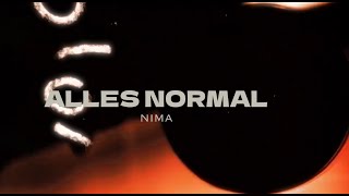 NIMA - ALLES NORMAL ( Clip) Resimi