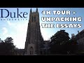 Duke University 4K Tour + Writing the Application Essays