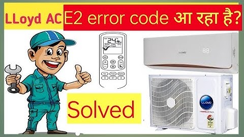 Lloyd Split AC E2 error code problem solved in 2 minutes Ac not cooling #youtube #diy