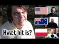 Old English Spoken | Can American, Australian, and Non-Native English speaker understand it? | #1