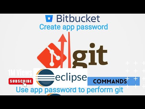 #BitBucket Create app password and how to use it in eclipse - BitBucket 3rd party authentication.