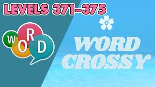 Word Crossy Levels 371 - 375 Answers