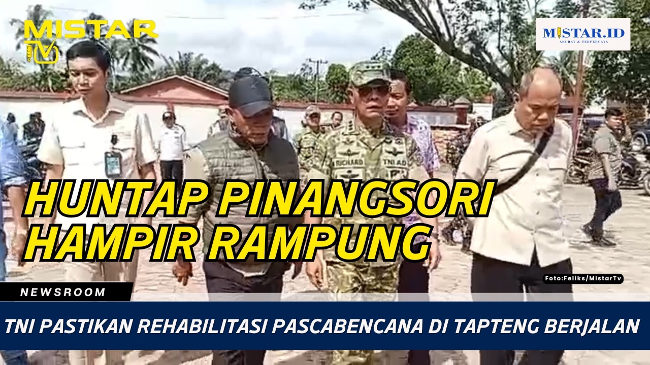 TNI Pastikan Rehabilitasi Pascabencana di Tapteng Berjalan